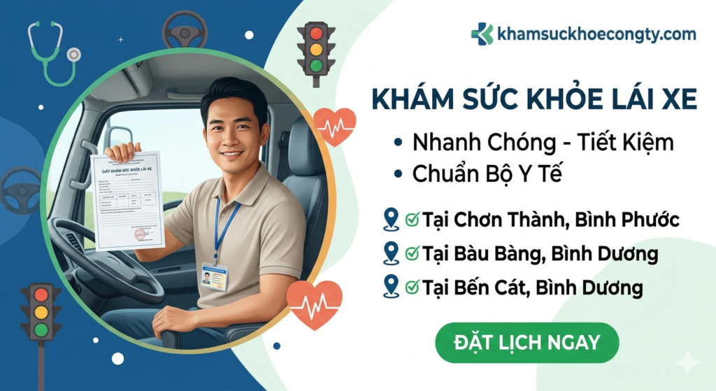 khám sức khỏe lái xe tại Bình Dương và Bình Phước